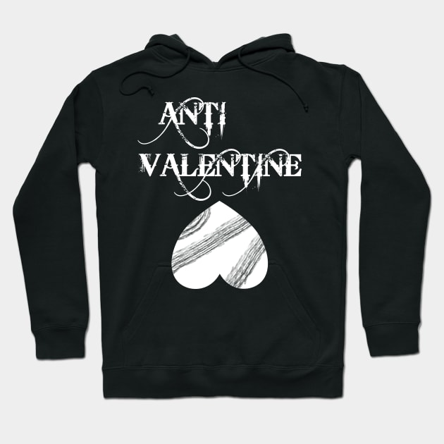 Anti Valentine - against Valentines Day Hoodie by SpassmitShirts